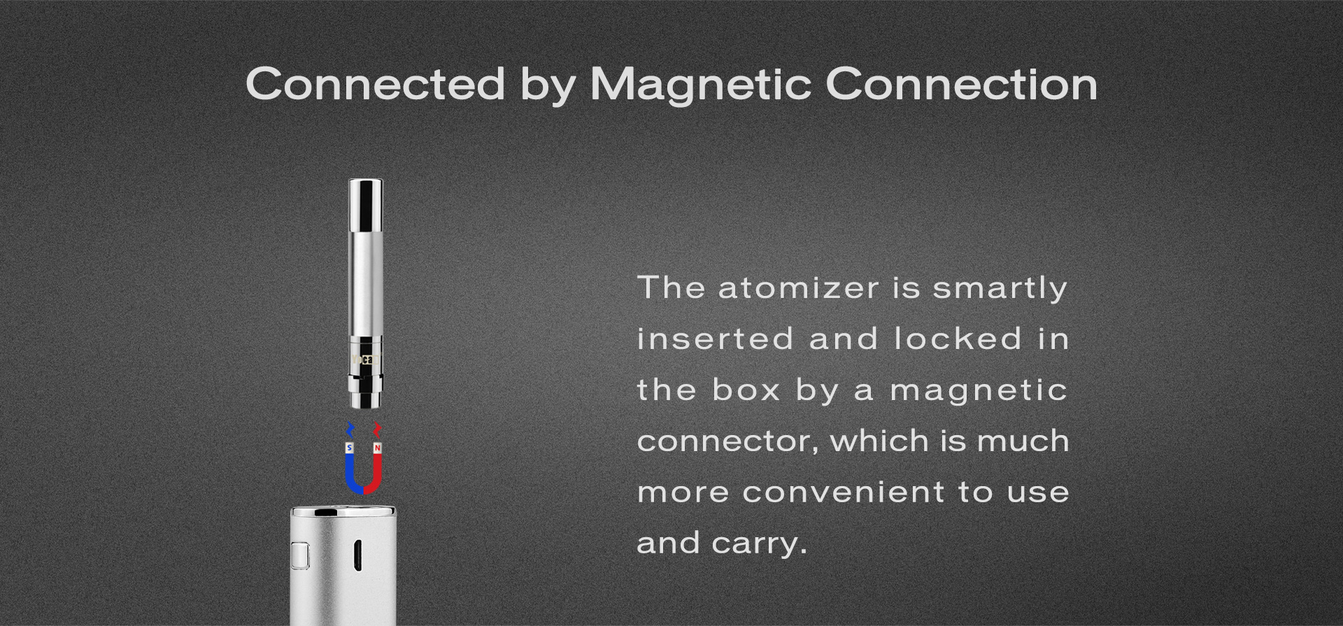 The Yocan Hive atomizer connected by magnetic connection.