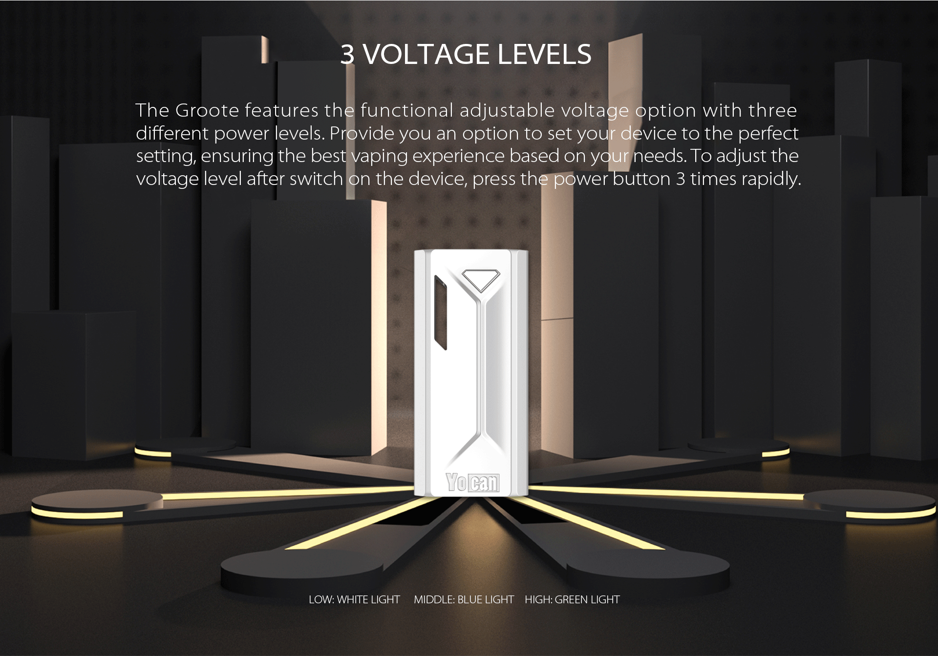 The Yocan Groote box mod battery features the functional adjustable voltage option with three different power levels.