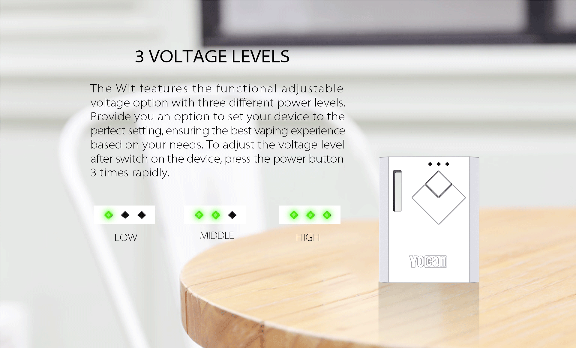 The Yocan Wit Box Mod Battery features the functional adjustable voltage option with three power levels.