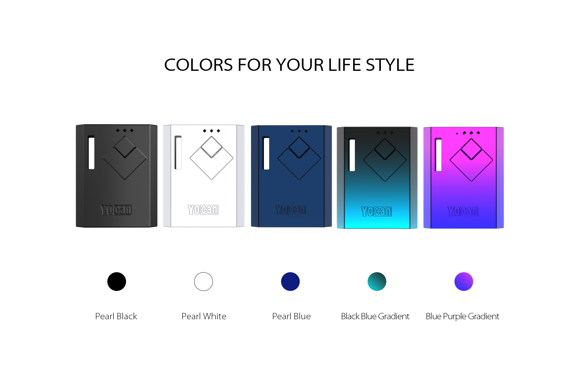 The Yocan Wit Box Mod Battery come with 5 colors.