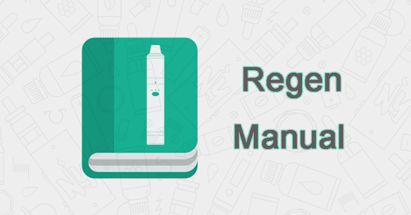 Yocan Regen Vaporizer Pen User Manual Download - Yocan Official