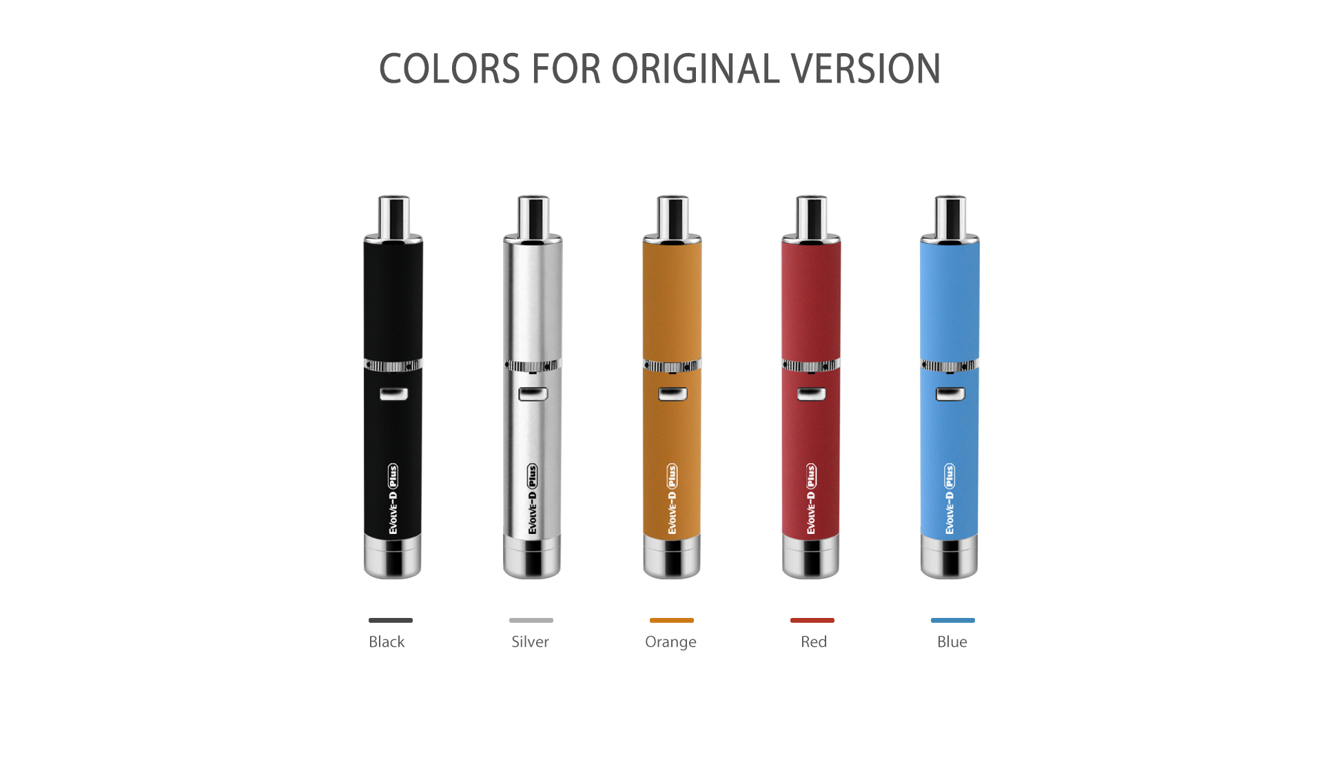 Yocan Evolve-D Plus vaporizer pen original version has 5 colors.