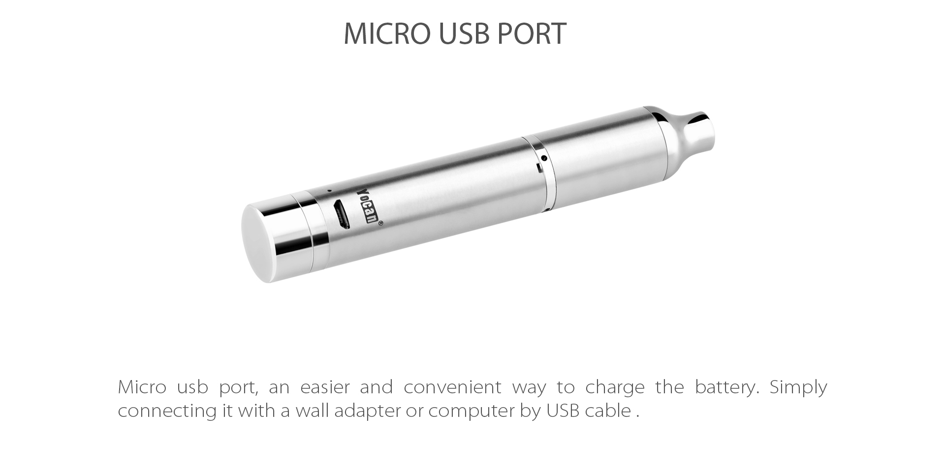 Yocan Evolve-Plus vaporizer pen 2020 version use micro USB charge.