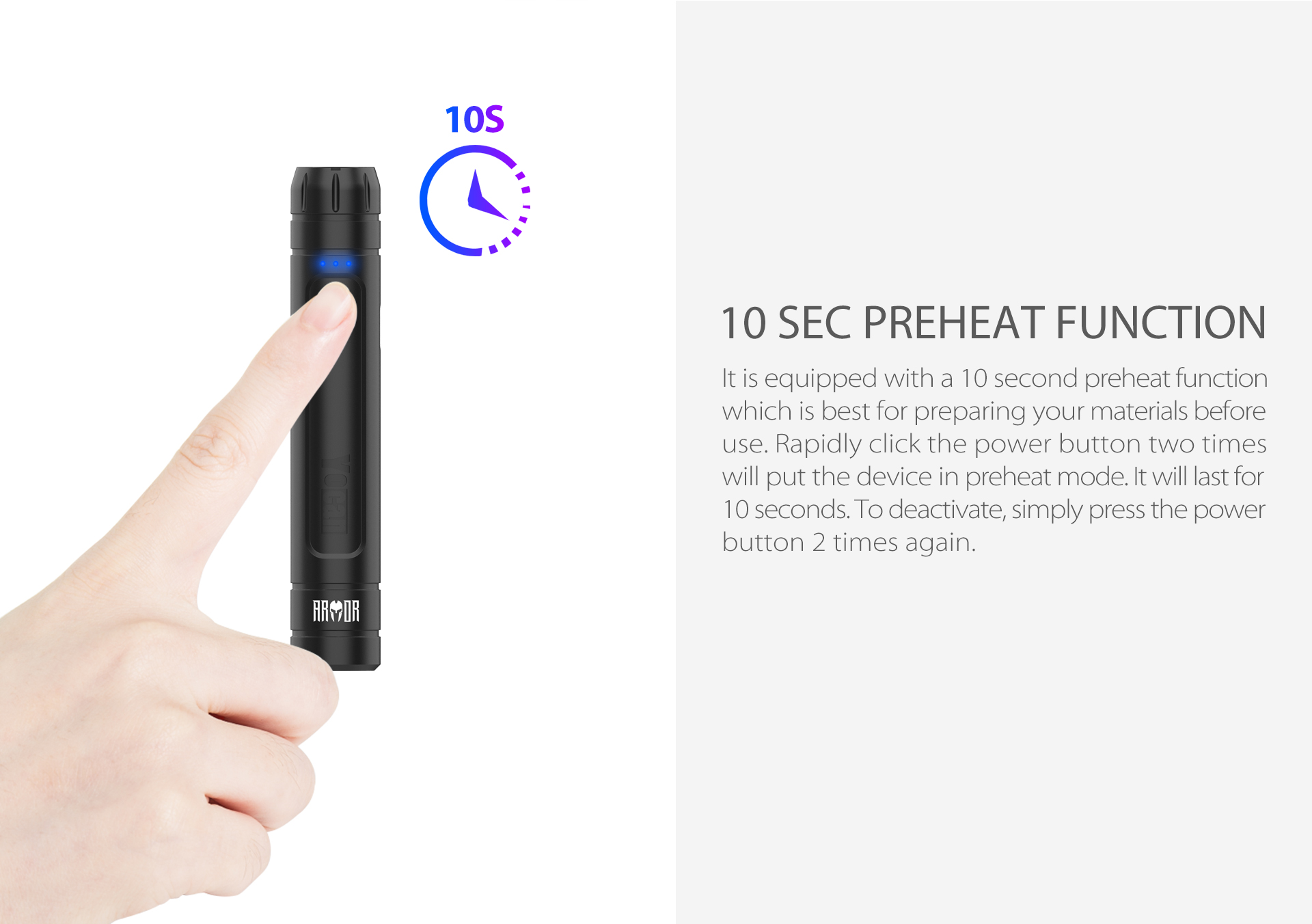 Yocan Armor 510 Thread Battery features 10 sec preheat function.