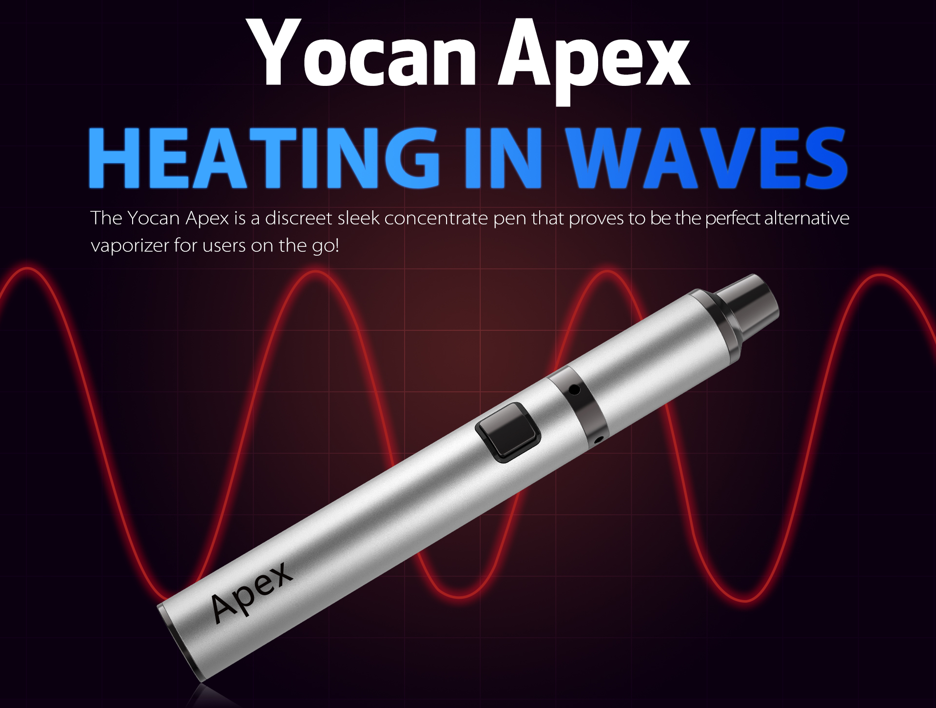 Yocan Apex concentrate vaporizer pen is dscreet sleek, perfect for on the go.