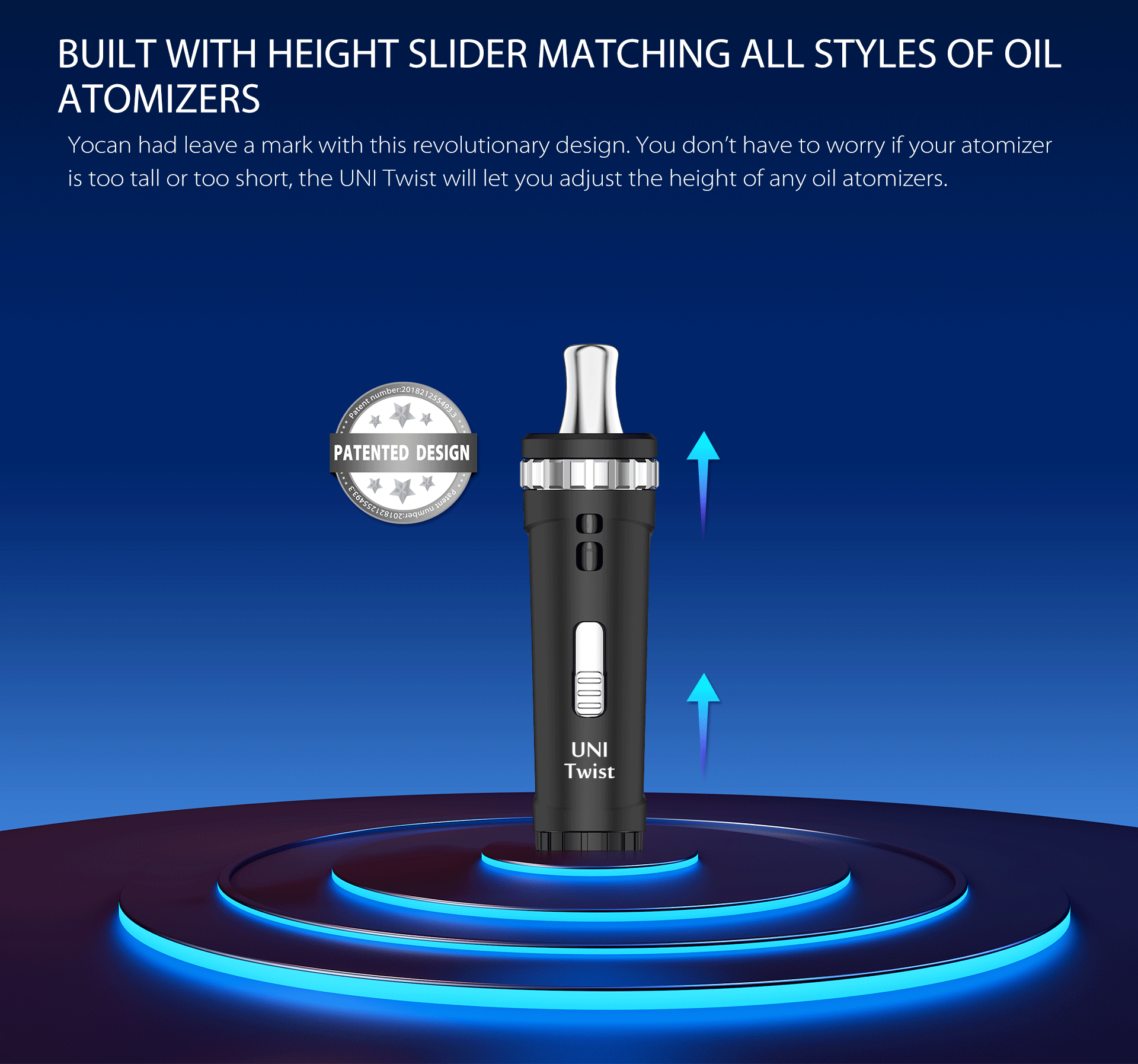 Yocan UNI Twist Universal Portable Mod Built With Height Slider Matching All Styles Of Oil Atomizers