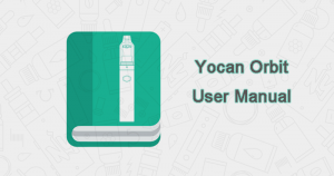 Yocan Orbit user manual