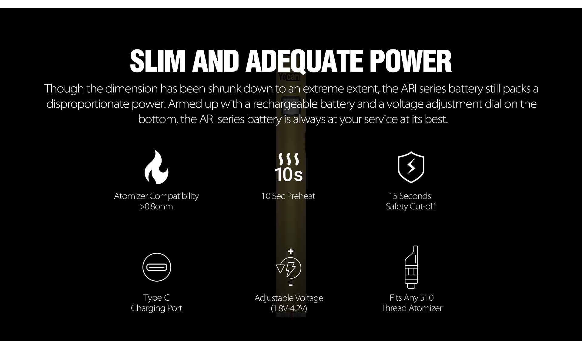 Yocan ARI Series Variable Voltage Vape Battery