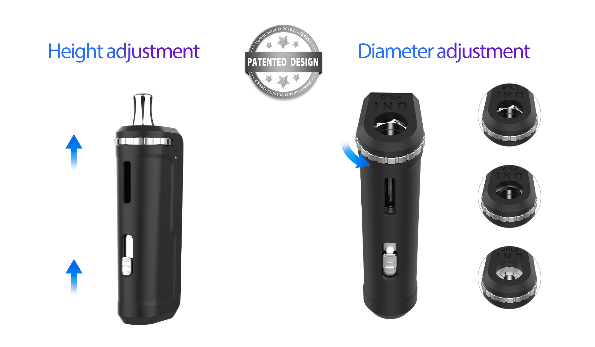 Yocan UNI Plus VV Battery comes with the height adjustment and diameter adjustment.
