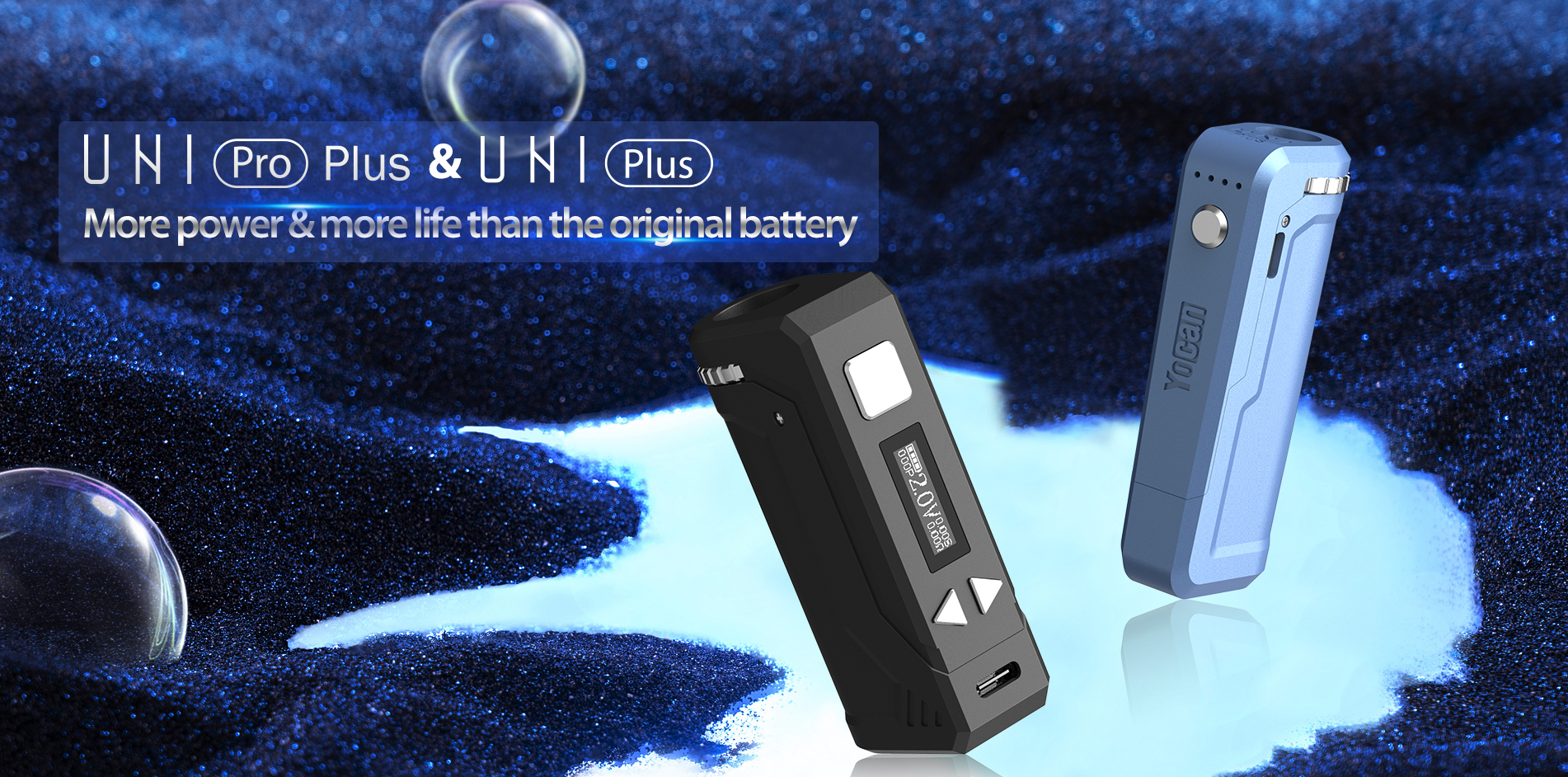 Yocan UNI Pro Plus comes with a 900mAh rechargeable battery, offers more power & more life than the original battery.