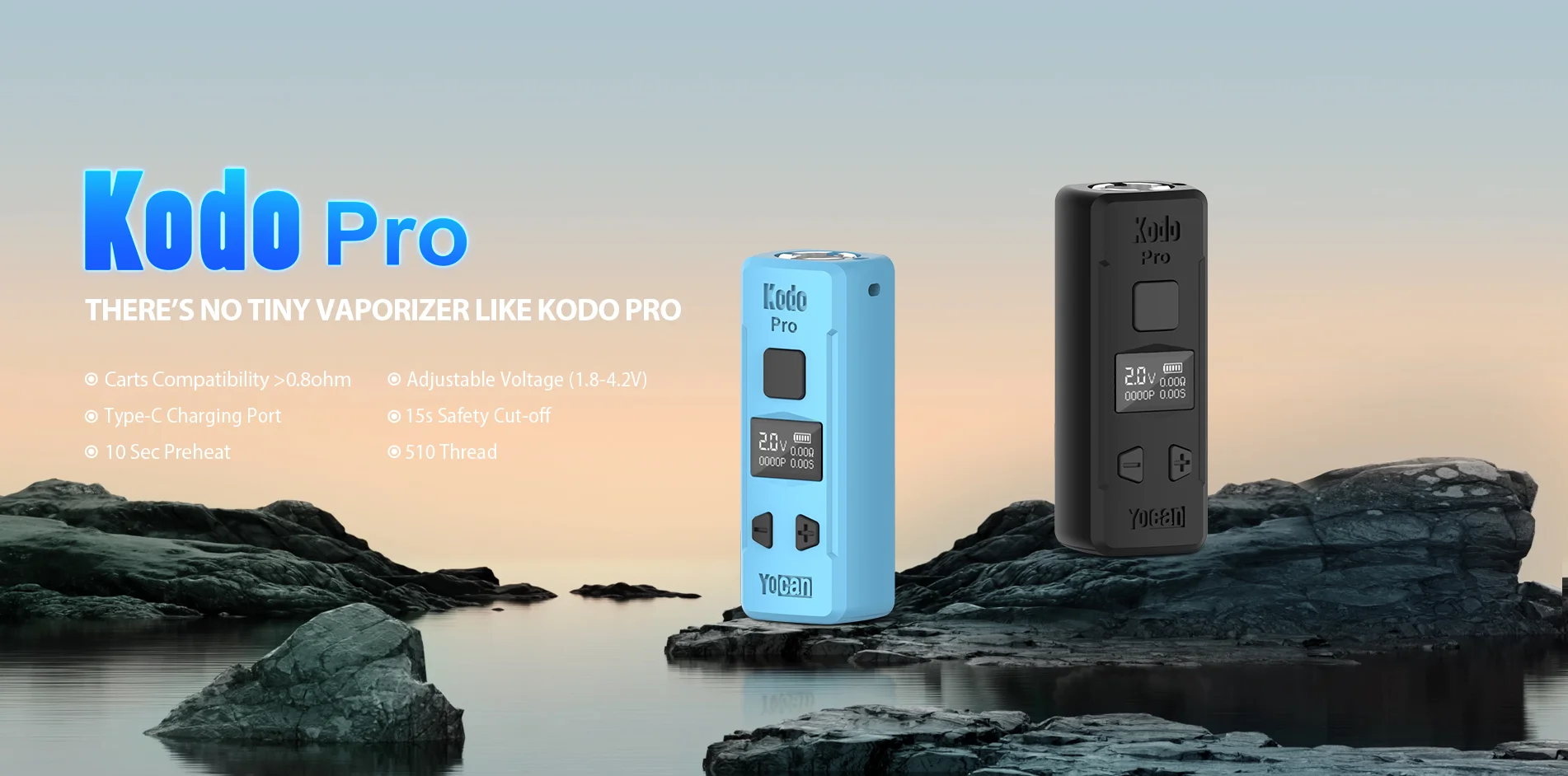 Yocan Kodo Pro Tiny Size and ultra Competitive Vape Mod.