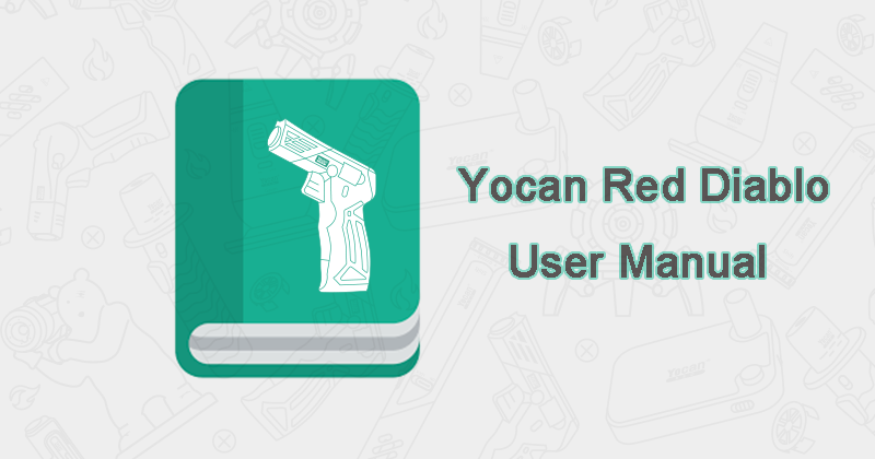 Yocan Red Diablo User Manual Download