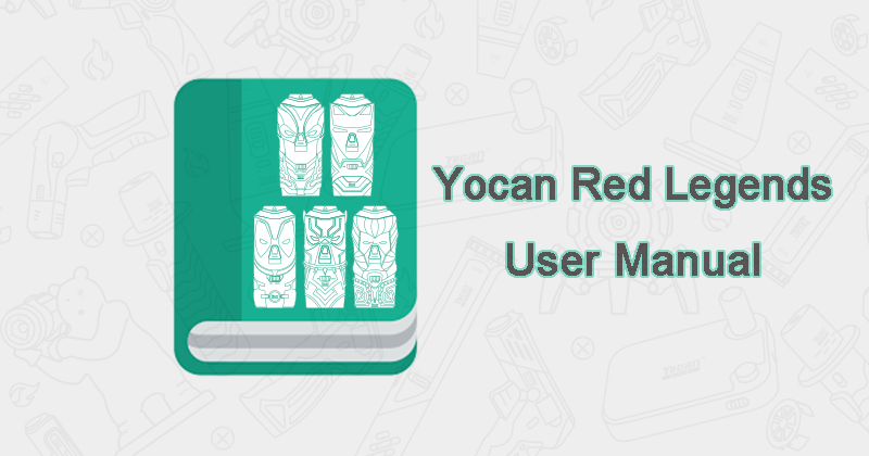 Yocan Red Legends torch lighter-user manual R28 img