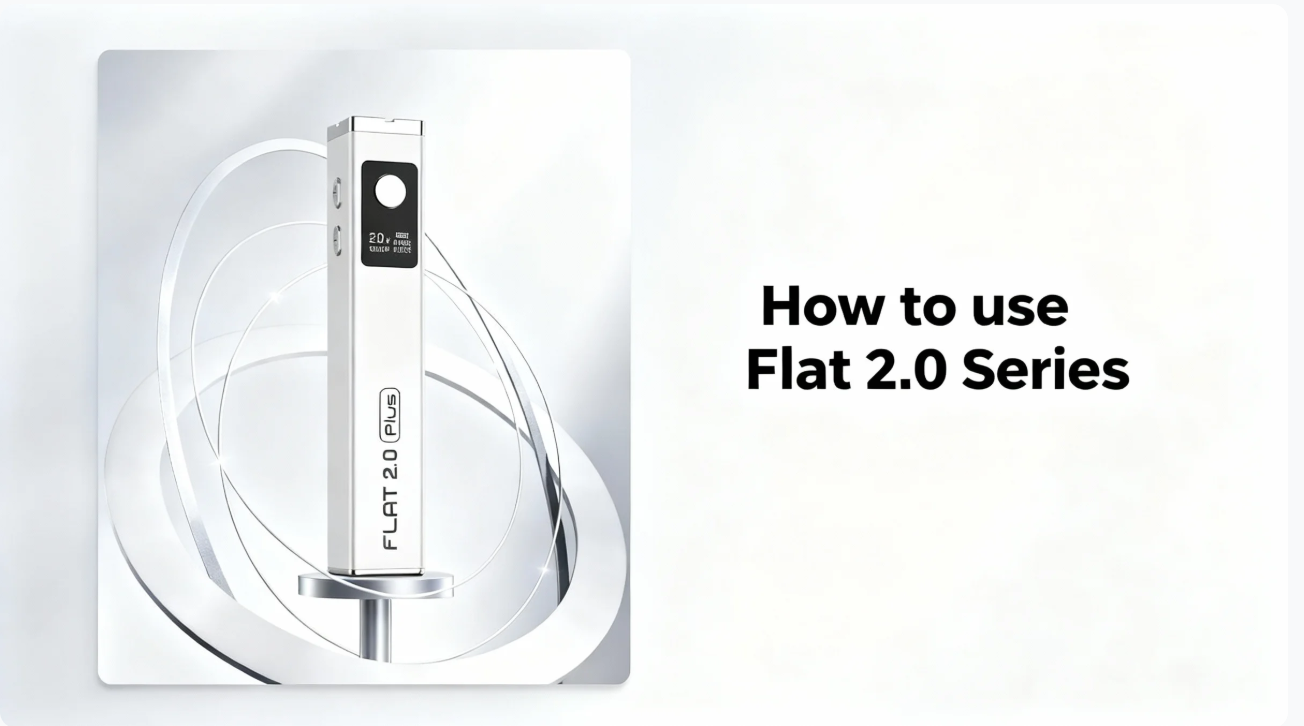 How to use Yocan Flat 2.0 Series