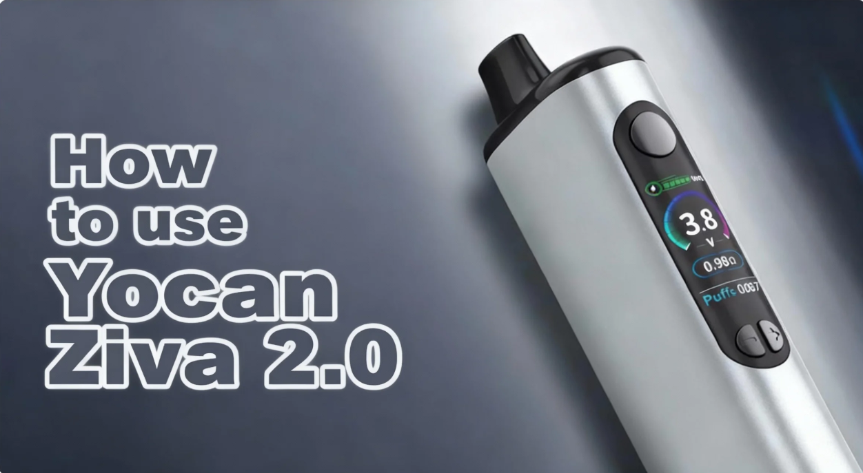 How to use Yocan Ziva 2.0
