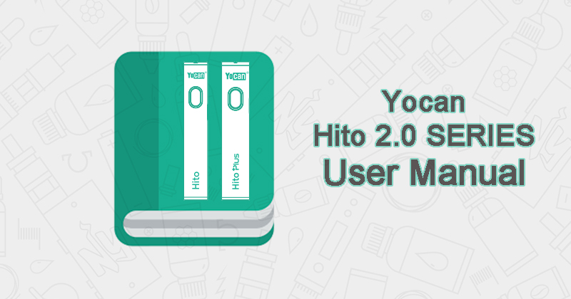 Yocan hito Series user Manual-01